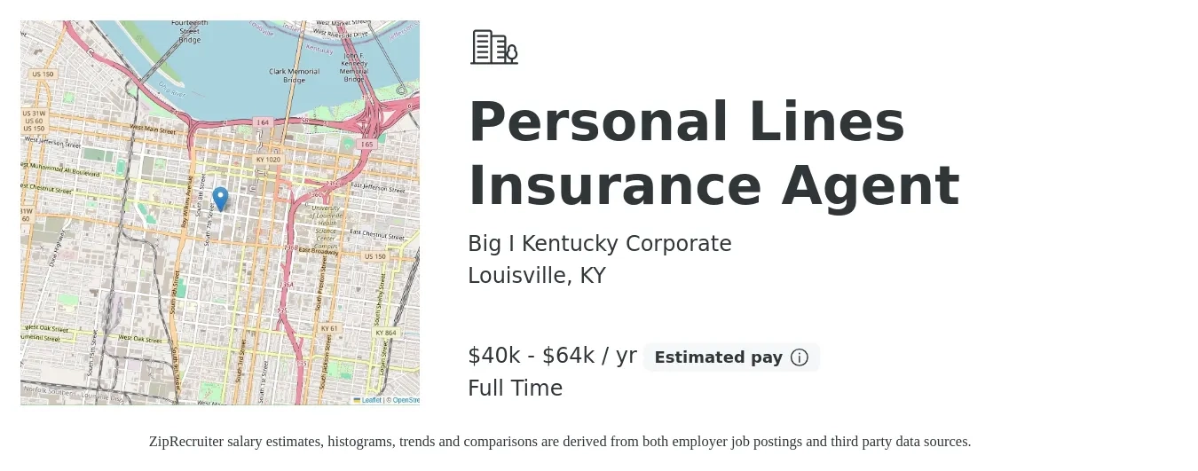 Big I Kentucky Corporate job posting for a Personal Lines Insurance Agent in Louisville, KY with a salary of $40,000 to $64,000 Yearly with a map of Louisville location.