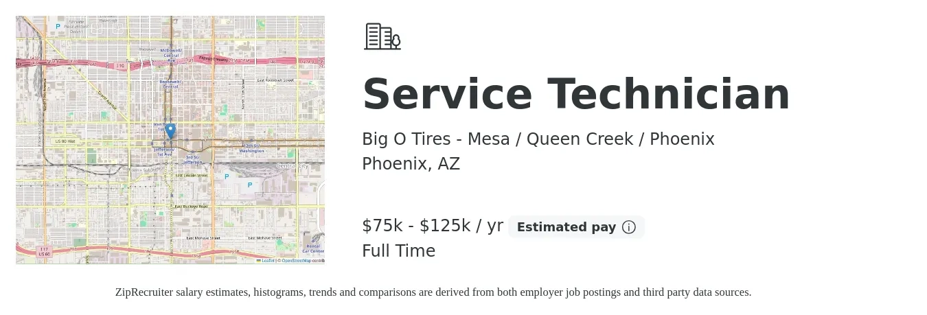 Big O Tires - Mesa / Queen Creek / Phoenix job posting for a Service Technician in Phoenix, AZ with a salary of $75,000 to $125,000 Yearly with a map of Phoenix location.