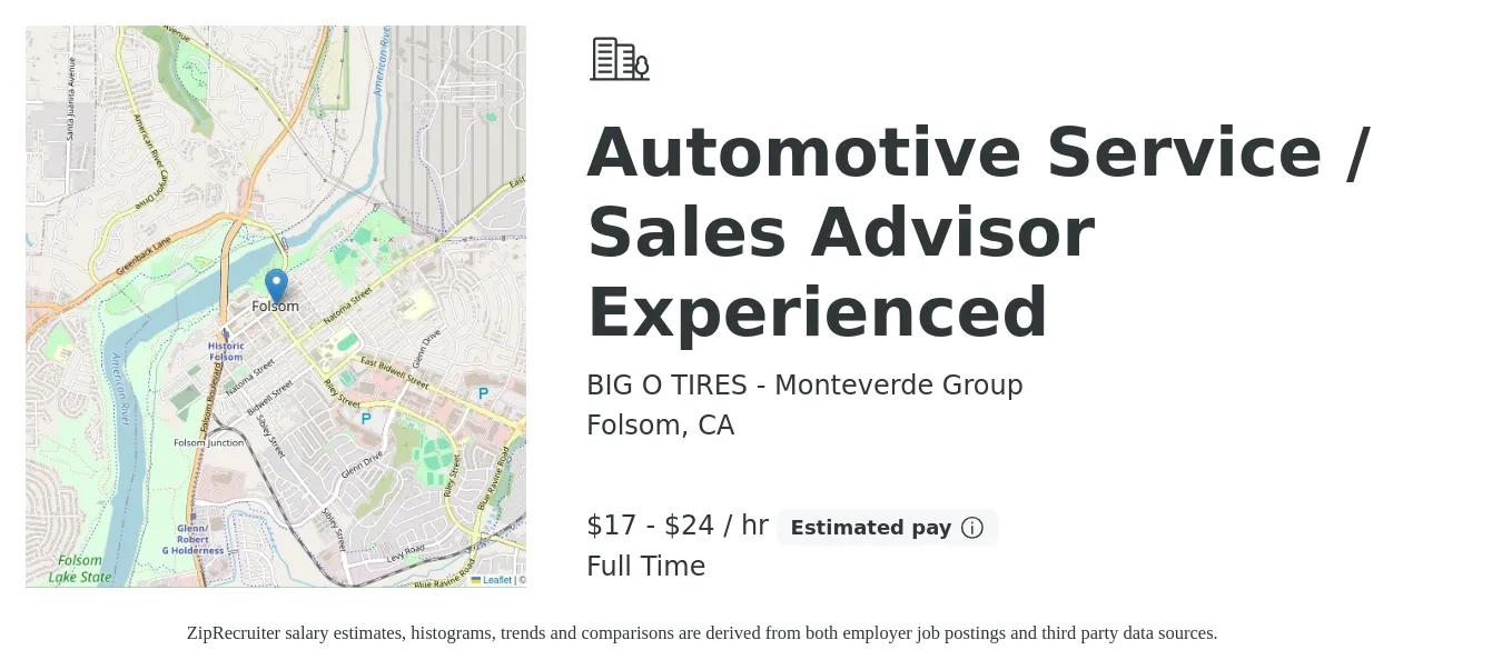 BIG O TIRES - Monteverde Group job posting for a Automotive Service / Sales Advisor Experienced in Folsom, CA with a salary of $18 to $25 Hourly with a map of Folsom location.
