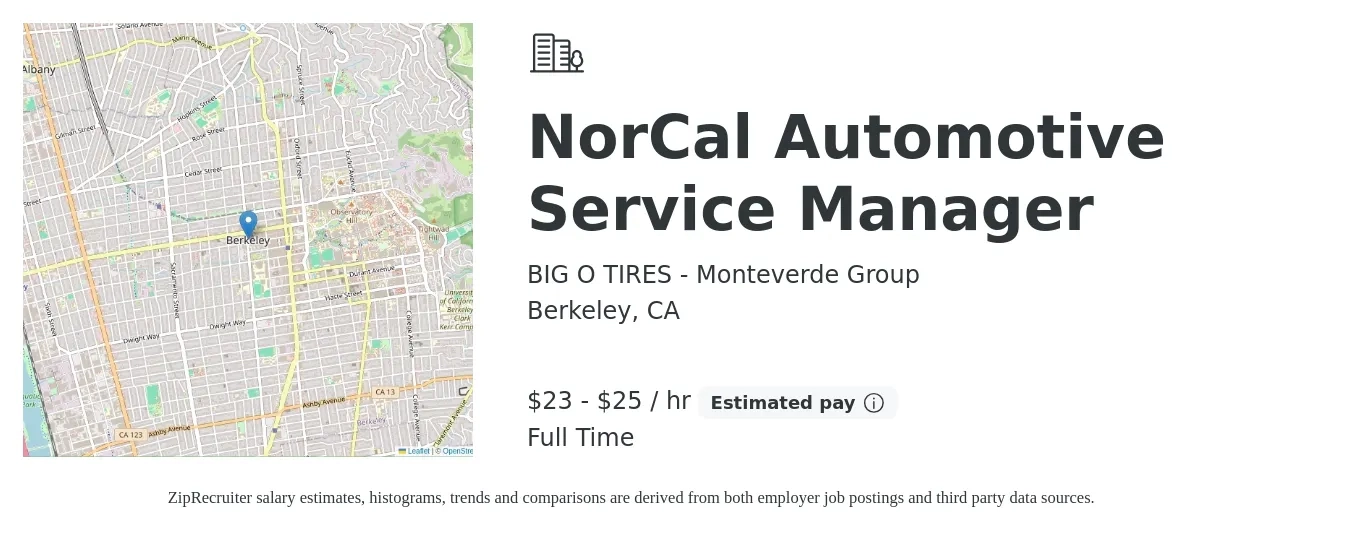 BIG O TIRES - Monteverde Group job posting for a NorCal Automotive Service Manager in Berkeley, CA with a salary of $24 to $27 Hourly with a map of Berkeley location.