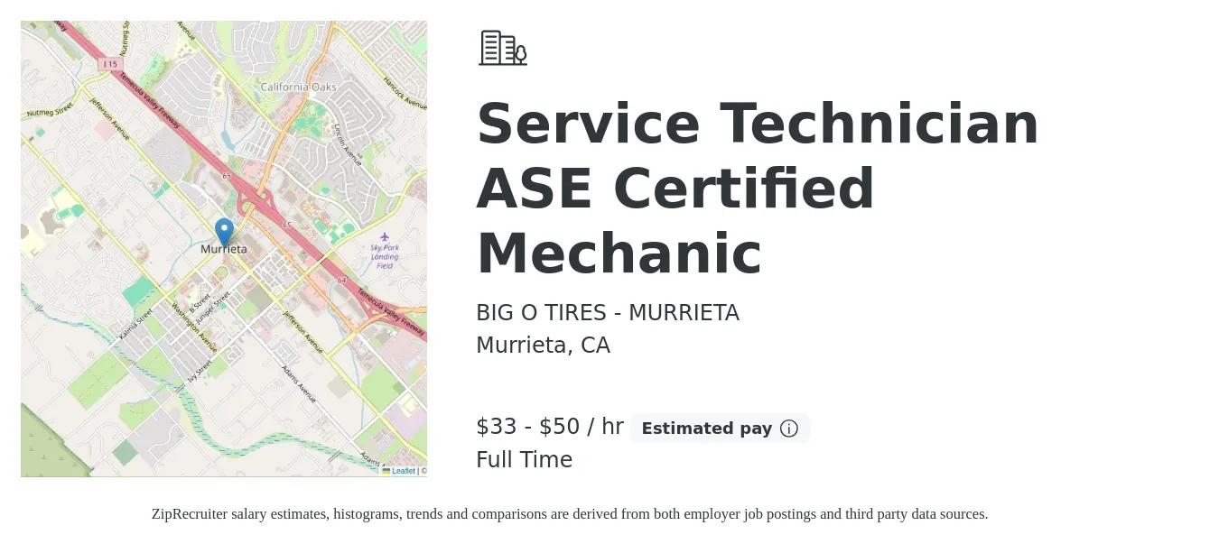 BIG O TIRES - MURRIETA job posting for a Service Technician ASE Certified Mechanic in Murrieta, CA with a salary of $35 to $52 Hourly with a map of Murrieta location.
