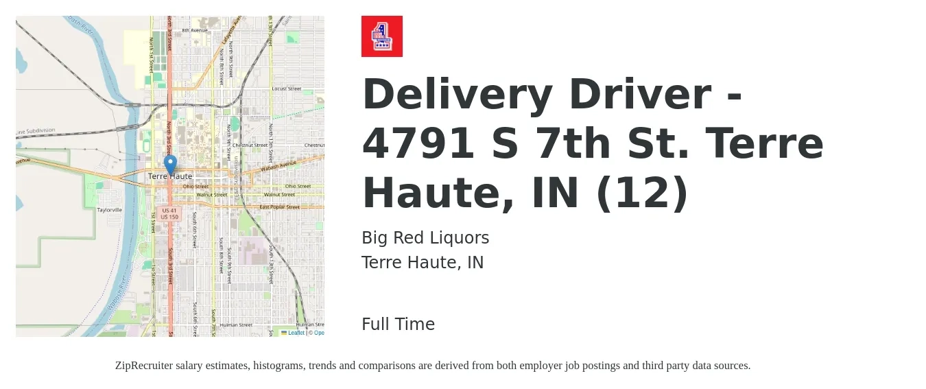 Big Red Liquors job posting for a Delivery Driver - 4791 S 7th St. Terre Haute, IN (12) in Terre Haute, IN with a salary of $16 to $20 Hourly with a map of Terre Haute location.