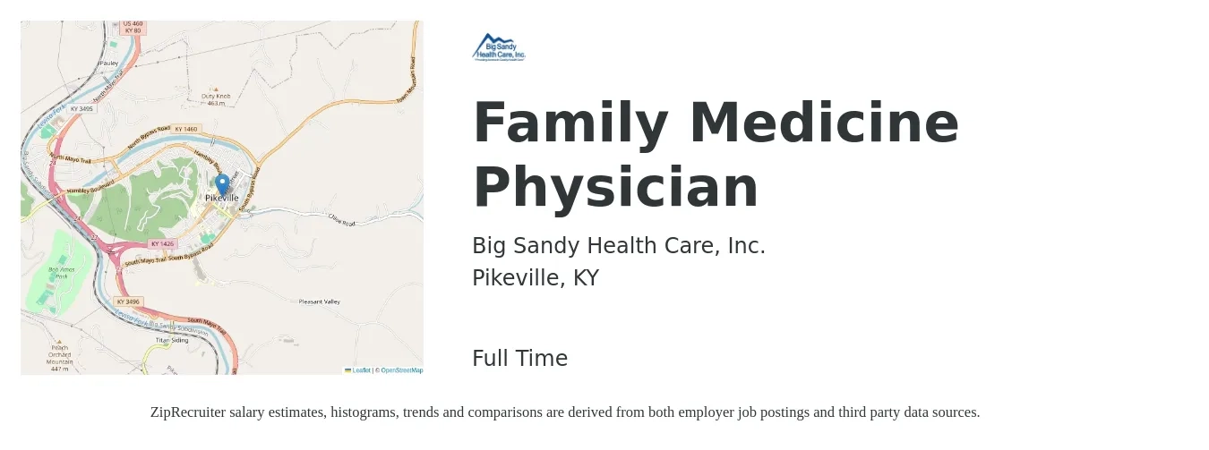 Big Sandy Health Care, Inc. job posting for a Family Medicine Physician in Pikeville, KY with a salary of $122,400 to $237,200 Yearly with a map of Pikeville location.