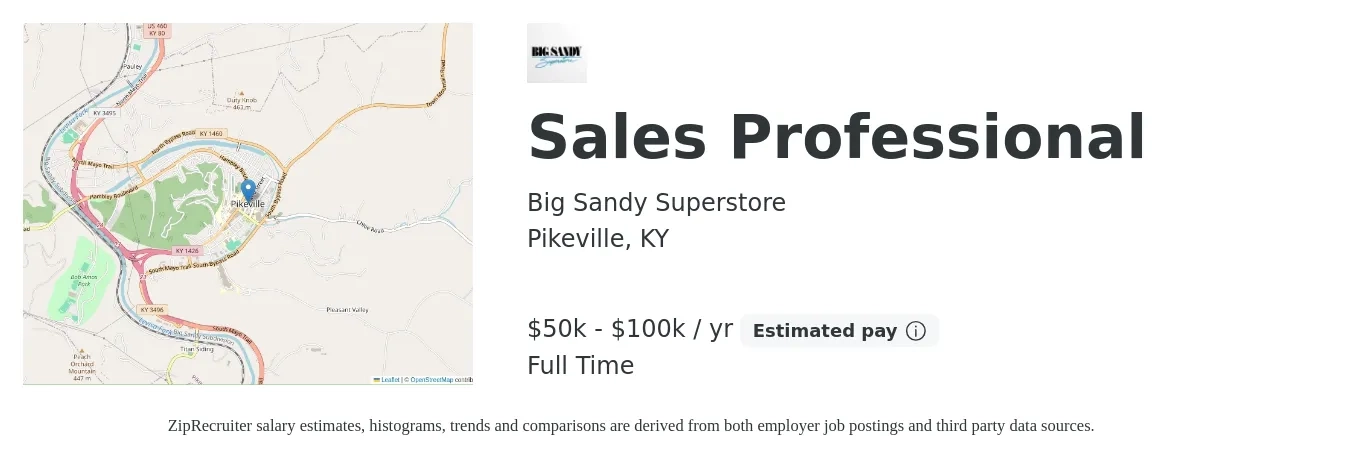 Big Sandy Superstore job posting for a Sales Professional in Pikeville, KY with a salary of $50,000 to $100,000 Yearly with a map of Pikeville location.