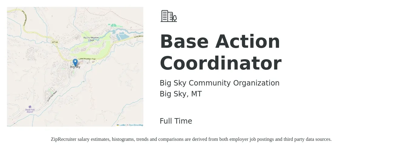 Big Sky Community Organization job posting for a Base Action Coordinator in Big Sky, MT with a salary of $22 to $29 Hourly with a map of Big Sky location.
