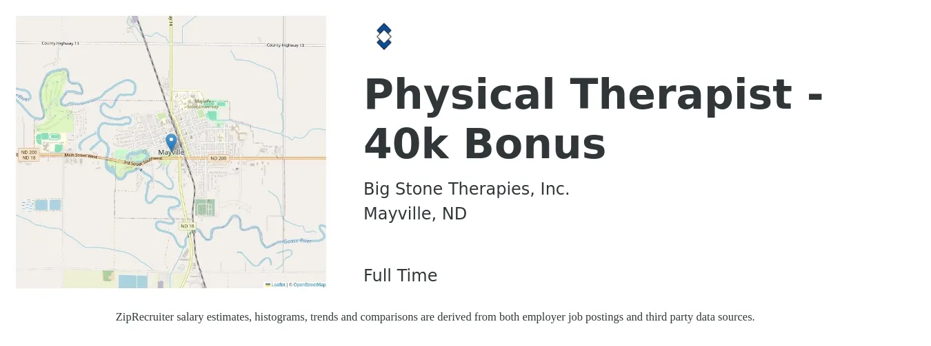 Big Stone Therapies, Inc. job posting for a Physical Therapist - 40k Bonus in Mayville, ND with a salary of $1,680 to $2,170 Weekly with a map of Mayville location.