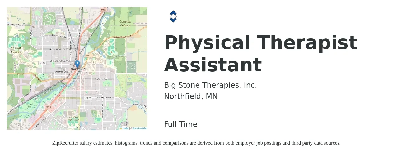 Big Stone Therapies, Inc. job posting for a Physical Therapist Assistant in Northfield, MN with a salary of $30 to $39 Hourly with a map of Northfield location.