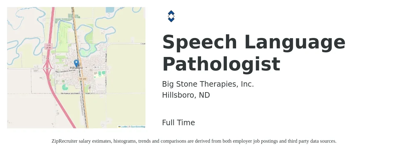 Big Stone Therapies, Inc. job posting for a Speech Language Pathologist in Hillsboro, ND with a salary of $37 to $53 Hourly with a map of Hillsboro location.