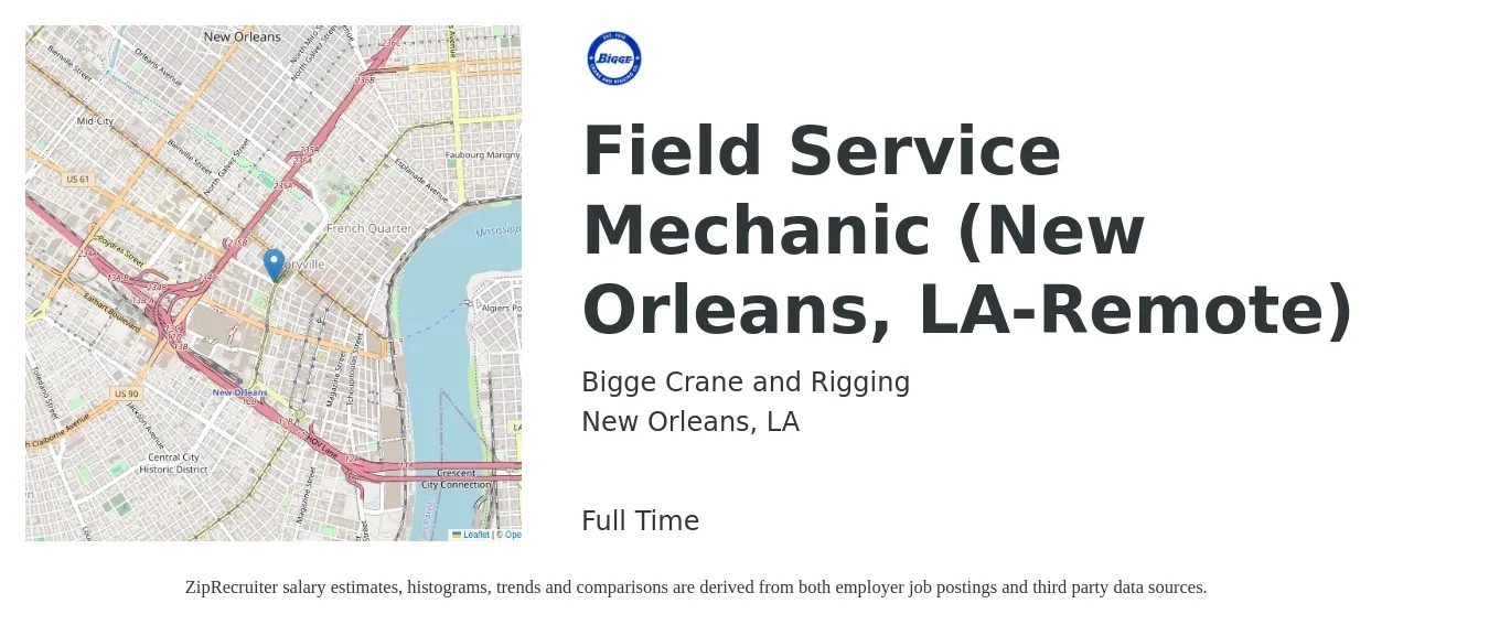 Bigge Crane and Rigging job posting for a Field Service Mechanic (New Orleans, LA-Remote) in New Orleans, LA with a salary of $24 to $33 Hourly with a map of New Orleans location.