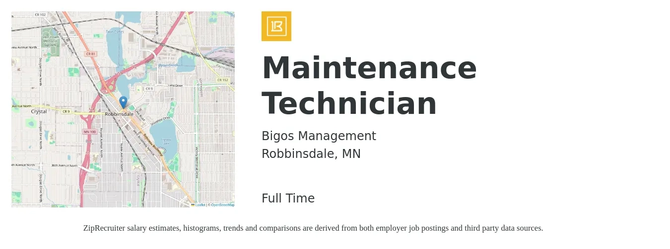 Bigos Management job posting for a Maintenance Technician in Robbinsdale, MN with a salary of $20 to $28 Hourly with a map of Robbinsdale location.