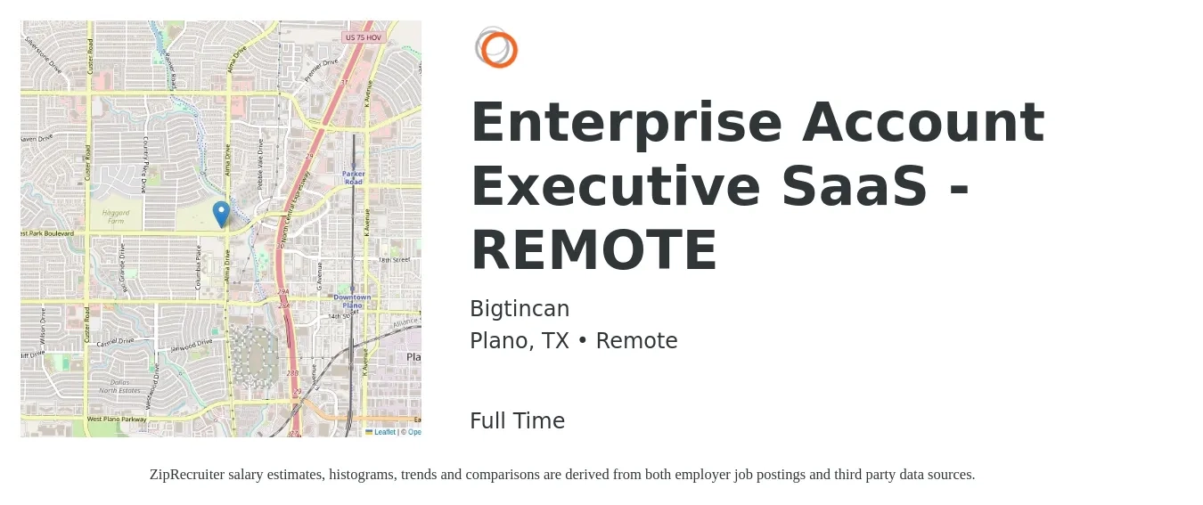 Bigtincan job posting for a Enterprise Account Executive SaaS - REMOTE in Plano, TX with a salary of $76,600 to $129,200 Yearly with a map of Plano location.
