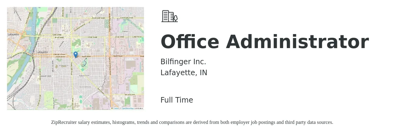 Bilfinger Inc. job posting for a Office Administrator in Lafayette, IN with a salary of $17 to $24 Hourly with a map of Lafayette location.
