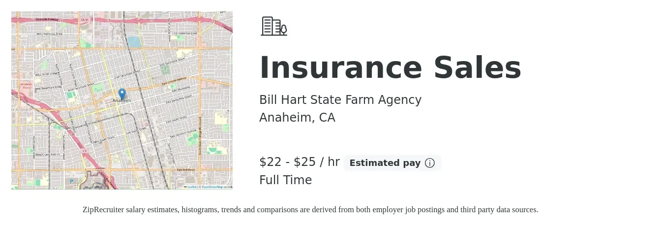 Bill Hart State Farm Agency job posting for a Insurance Sales in Anaheim, CA with a salary of $23 to $27 Hourly with a map of Anaheim location.