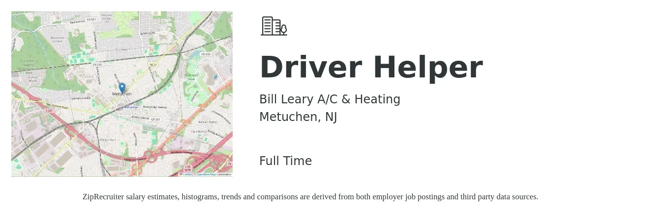 Bill Leary A/C & Heating job posting for a Driver Helper in Metuchen, NJ with a salary of $16 to $19 Hourly with a map of Metuchen location.