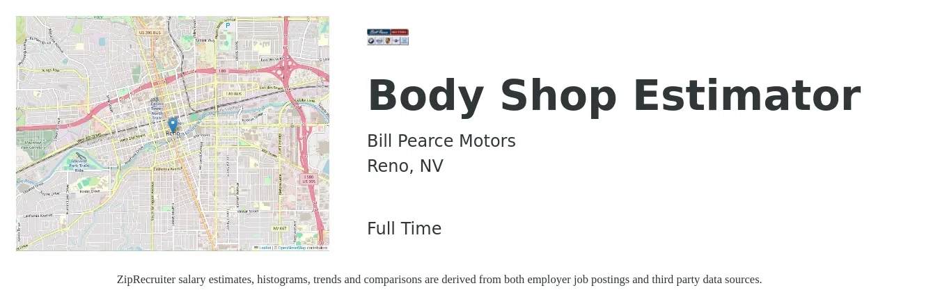Bill Pearce Motors job posting for a Body Shop Estimator in Reno, NV with a salary of $49,900 to $76,800 Yearly with a map of Reno location.