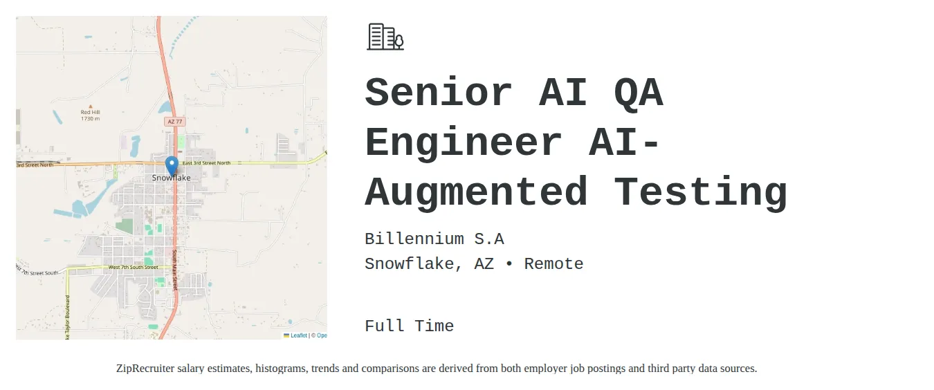 Billennium S.A job posting for a Senior AI QA Engineer AI-Augmented Testing in Snowflake, AZ with a salary of $43 to $57 Hourly with a map of Snowflake location.
