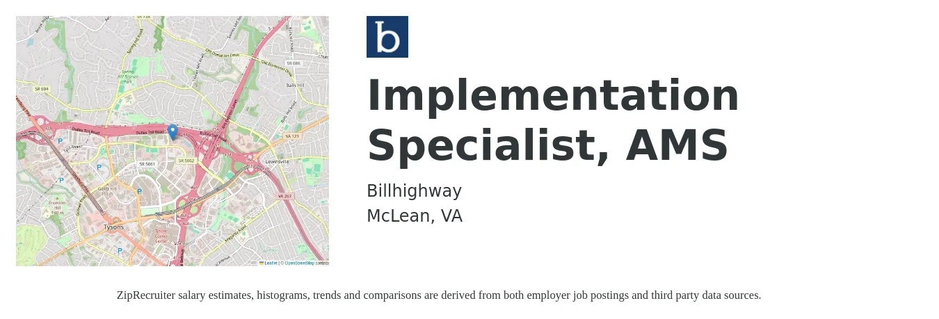 Billhighway job posting for a Implementation Specialist, AMS in McLean, VA with a salary of $26 to $37 Hourly with a map of McLean location.