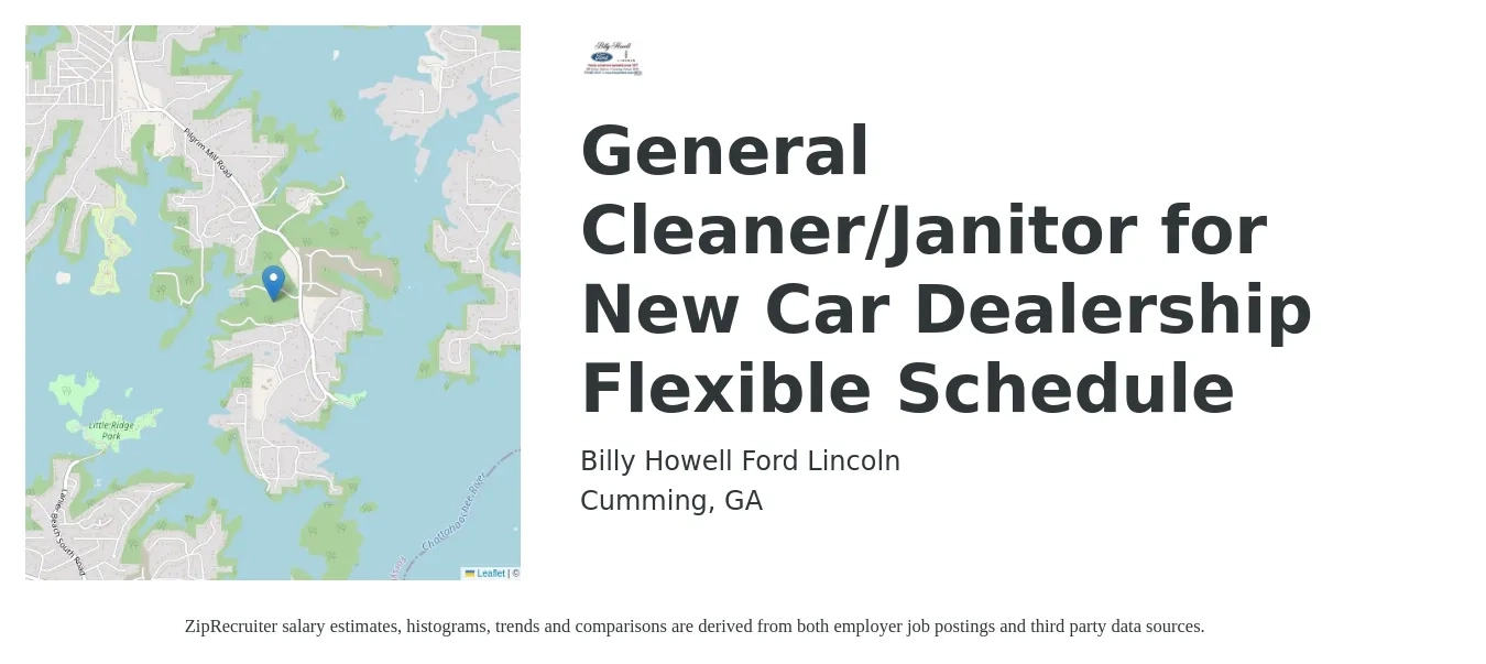 Billy Howell Ford Lincoln job posting for a General Cleaner/Janitor for New Car Dealership Flexible Schedule in Cumming, GA with a salary of $12 to $15 Hourly with a map of Cumming location.