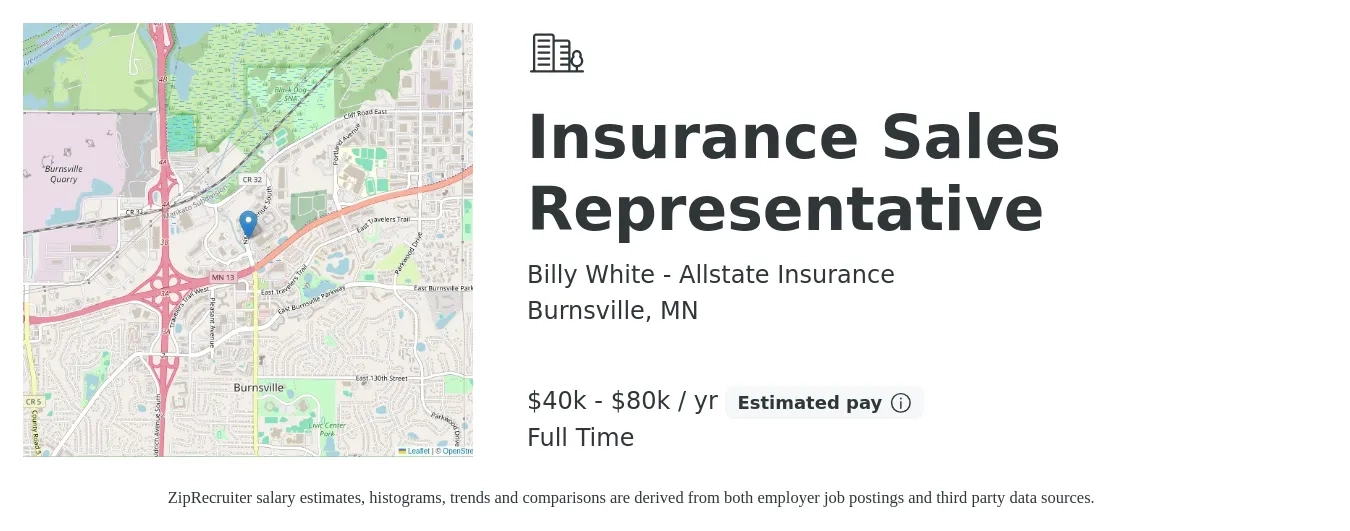 Billy White - Allstate Insurance job posting for a Insurance Sales Representative in Burnsville, MN with a salary of $40,000 to $80,000 Yearly with a map of Burnsville location.