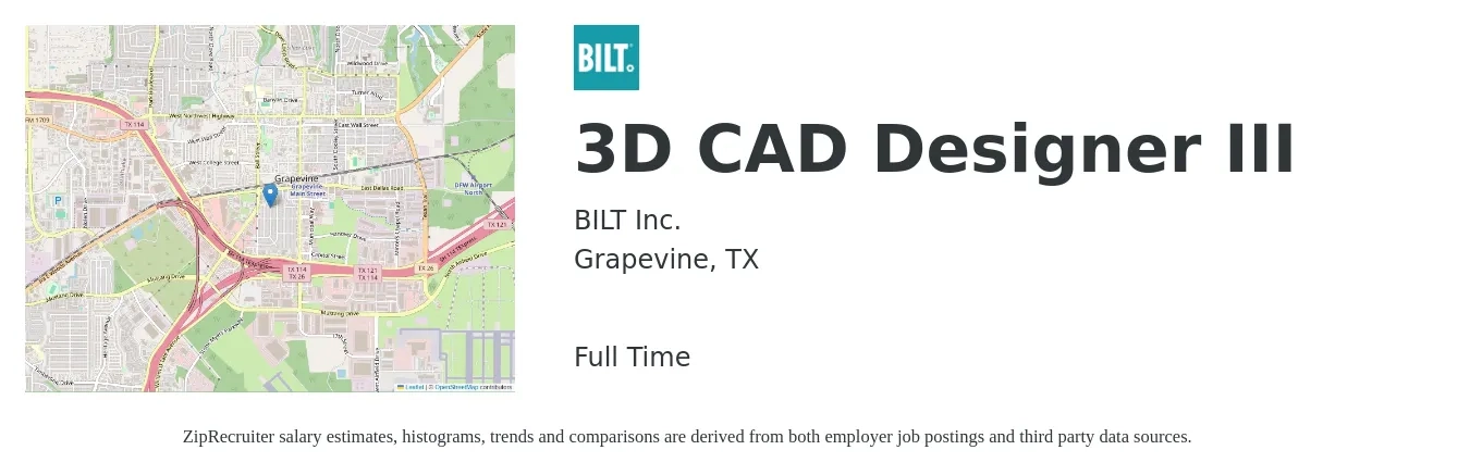 BILT Inc. job posting for a 3D CAD Designer III in Grapevine, TX with a salary of $25 to $34 Hourly with a map of Grapevine location.