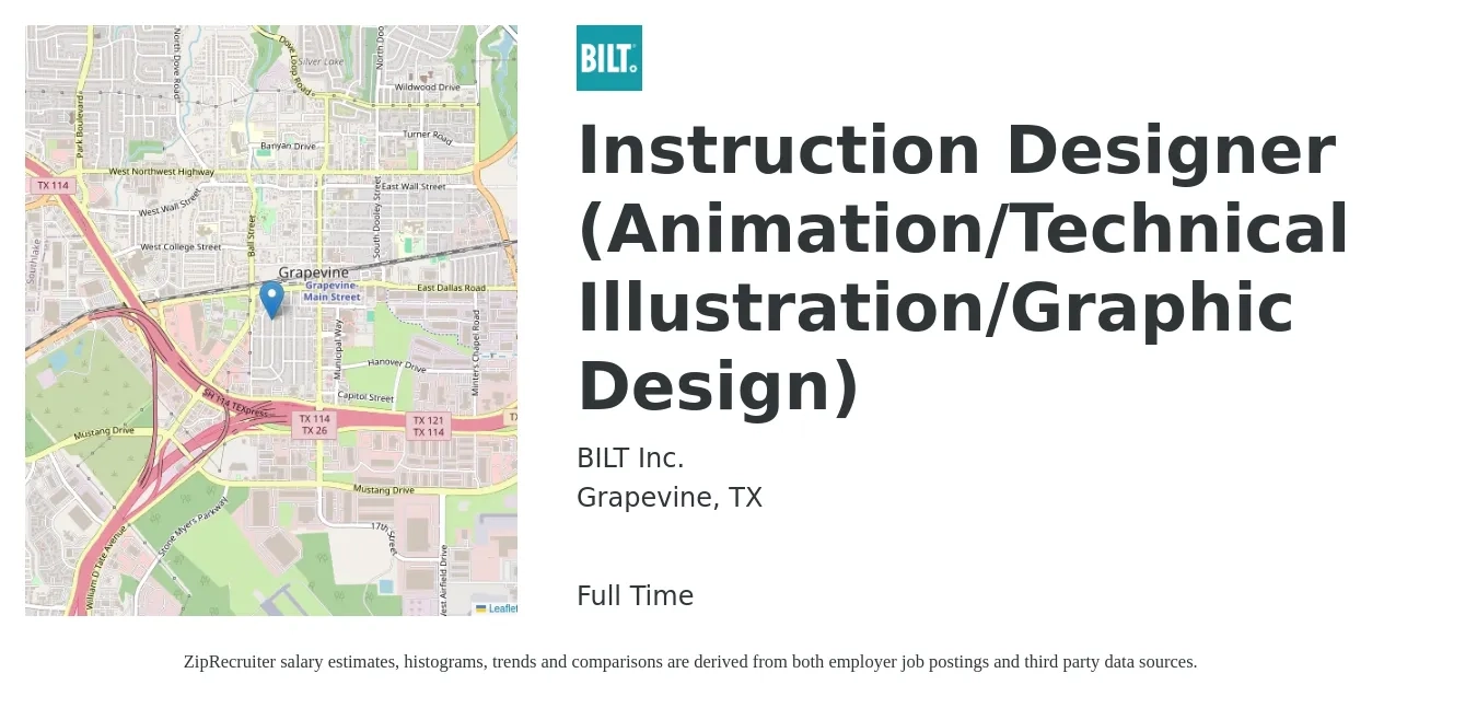BILT Inc. job posting for a Instruction Designer (Animation/Technical Illustration/Graphic Design) in Grapevine, TX with a salary of $20 to $32 Hourly with a map of Grapevine location.