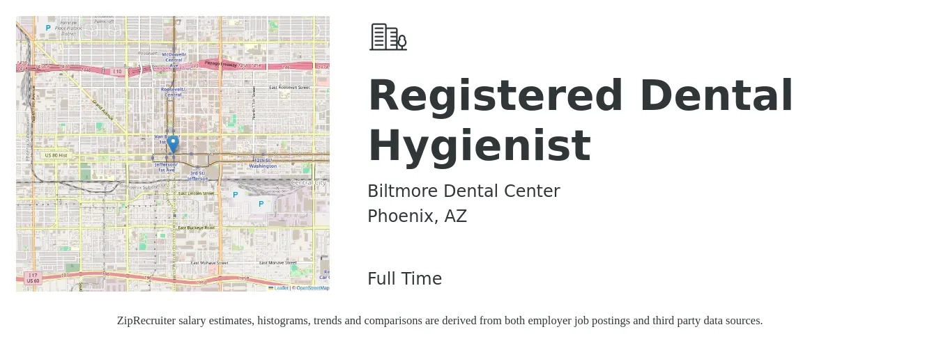 Biltmore Dental Center job posting for a Registered Dental Hygienist in Phoenix, AZ with a salary of $40 to $50 Hourly with a map of Phoenix location.