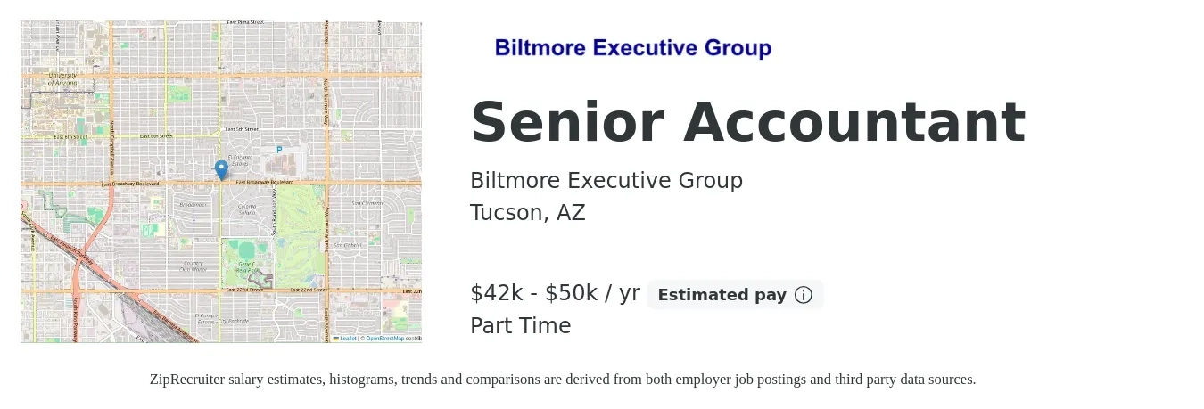 Biltmore Executive Group job posting for a Senior Accountant in Tucson, AZ with a salary of $42,500 to $50,000 Yearly and benefits including pto with a map of Tucson location.