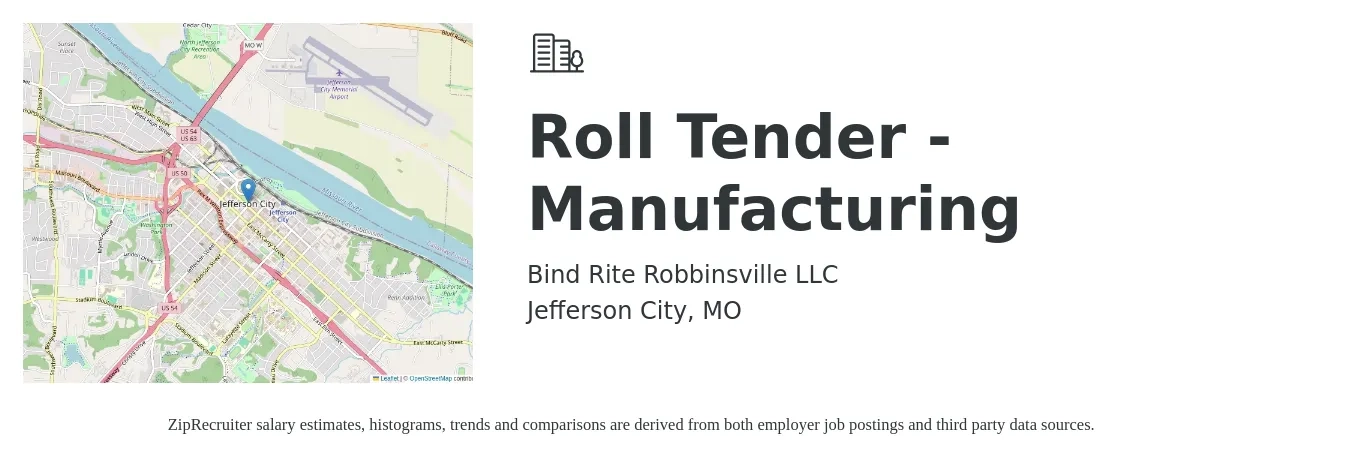Bind Rite Robbinsville LLC job posting for a Roll Tender - Manufacturing in Jefferson City, MO with a salary of $15 to $17 Hourly with a map of Jefferson City location.