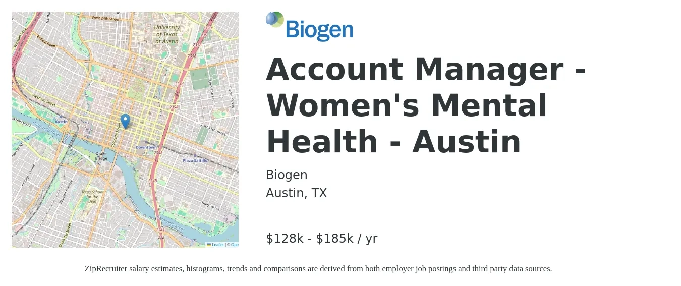 Biogen job posting for a Account Manager Womens Mental Health Austin in Austin, TX with a salary of $128,200 to $185,900 Yearly with a map of Austin location.