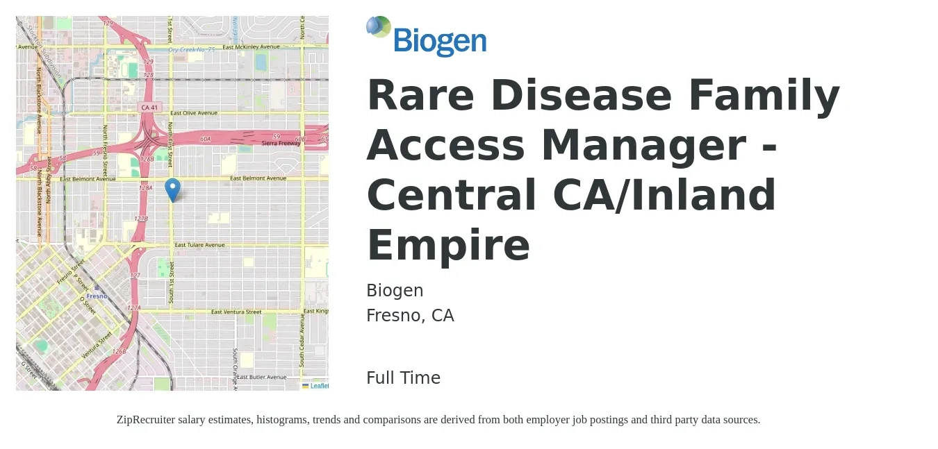 Biogen job posting for a Rare Disease Family Access Manager - Central CA/Inland Empire in Fresno, CA with a salary of $168,800 to $248,200 Yearly with a map of Fresno location.