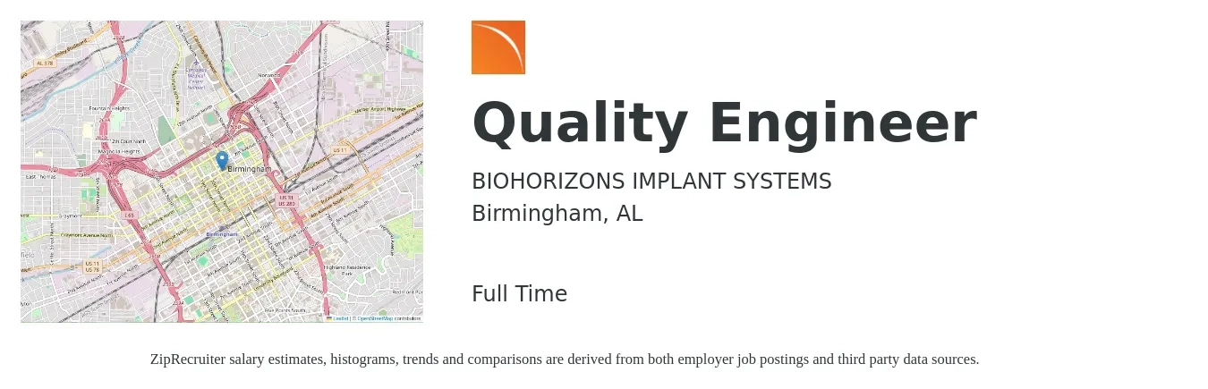 BIOHORIZONS IMPLANT SYSTEMS job posting for a Quality Engineer in Birmingham, AL with a salary of $67,500 to $87,200 Yearly with a map of Birmingham location.