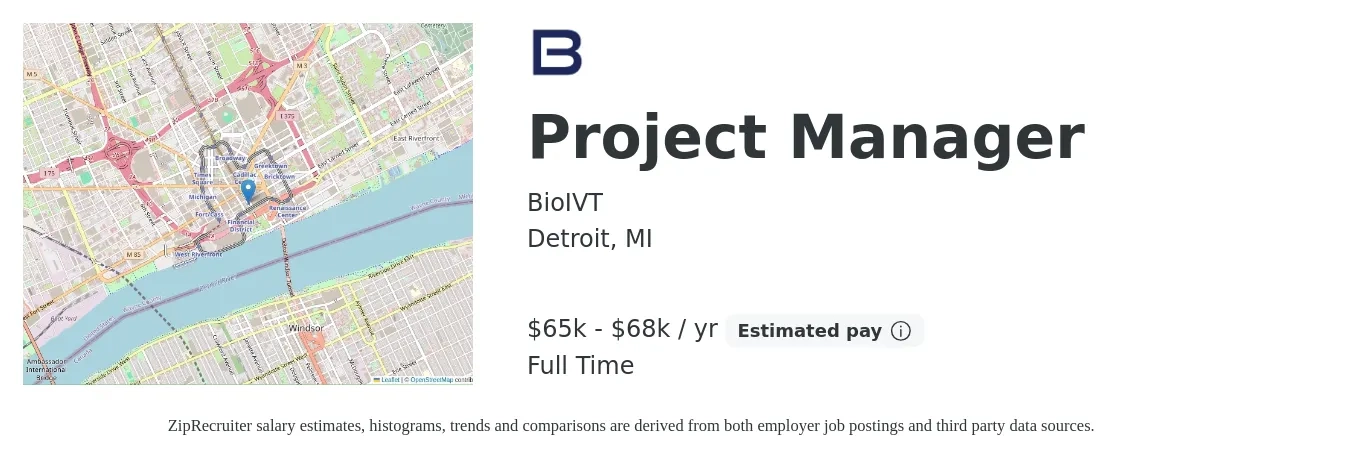 BioIVT job posting for a Project Manager in Detroit, MI with a salary of $65,000 to $68,000 Yearly with a map of Detroit location.