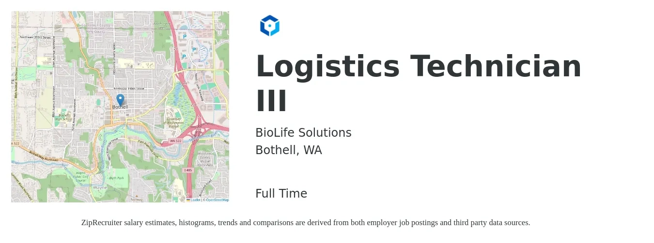 BioLife Solutions job posting for a Logistics Technician III in Bothell, WA with a salary of $48,719 to $70,658 Yearly with a map of Bothell location.
