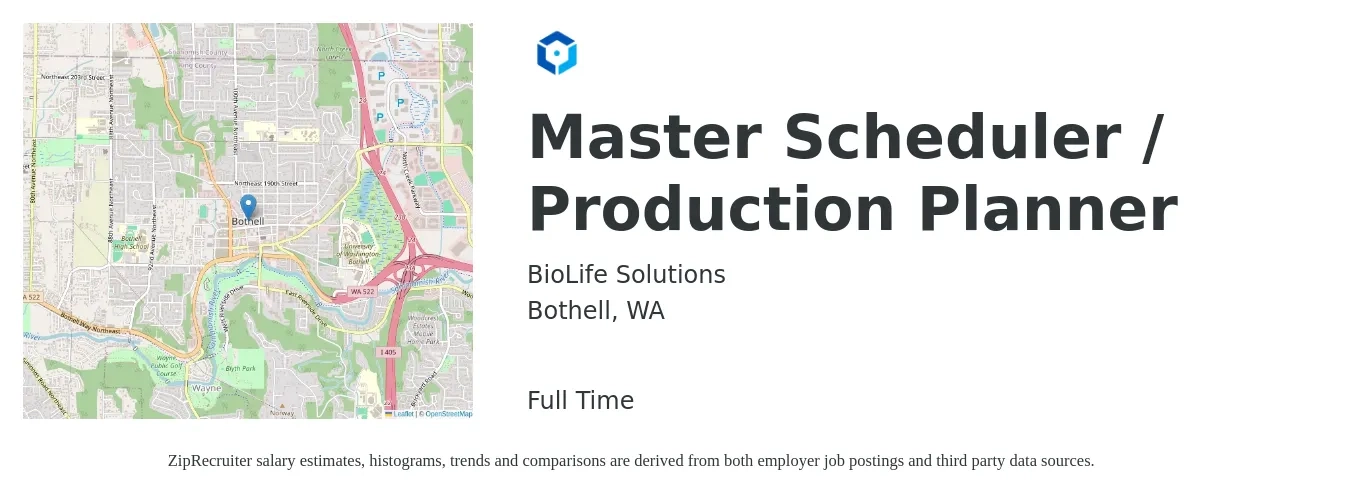BioLife Solutions job posting for a Master Scheduler / Production Planner in Bothell, WA with a salary of $73,542 to $110,313 Yearly with a map of Bothell location.