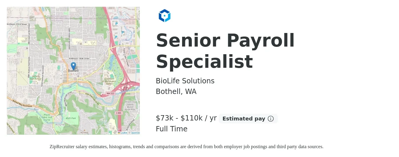 BioLife Solutions job posting for a Senior Payroll Specialist in Bothell, WA with a salary of $73,542 to $110,313 Yearly with a map of Bothell location.