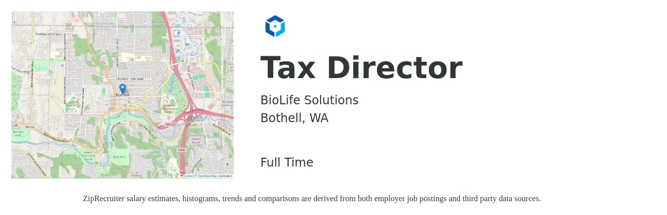 BioLife Solutions job posting for a Tax Director in Bothell, WA with a salary of $140,811 to $232,306 Yearly with a map of Bothell location.
