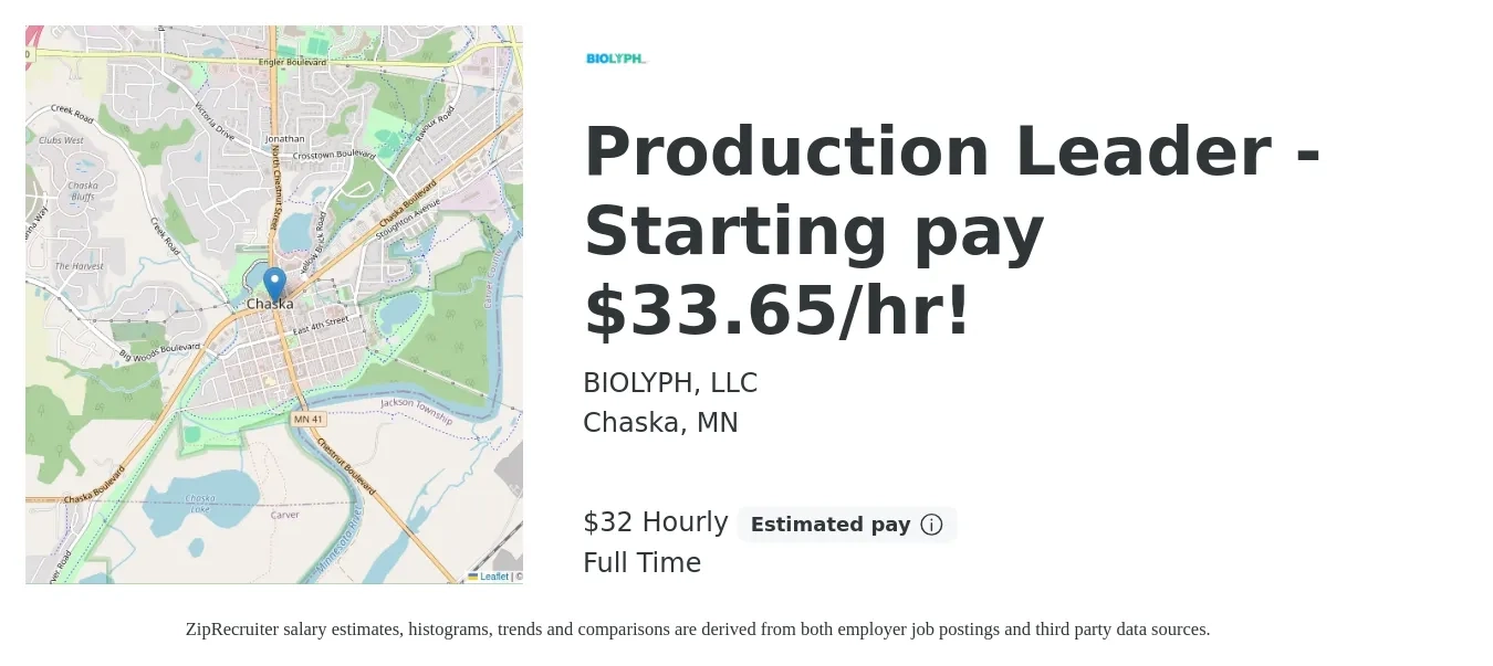 BIOLYPH, LLC job posting for a Production Leader - Starting pay $33.65/hr! in Chaska, MN with a salary of $34 Hourly with a map of Chaska location.