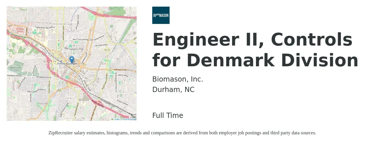 Biomason, Inc. job posting for a Engineer II, Controls for Denmark Division in Durham, NC with a salary of $80,700 to $104,400 Yearly with a map of Durham location.