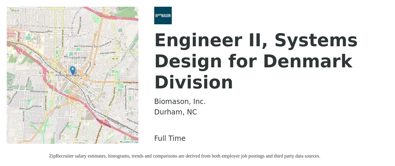 Biomason, Inc. job posting for a Engineer II, Systems Design for Denmark Division in Durham, NC with a salary of $40 to $61 Hourly with a map of Durham location.