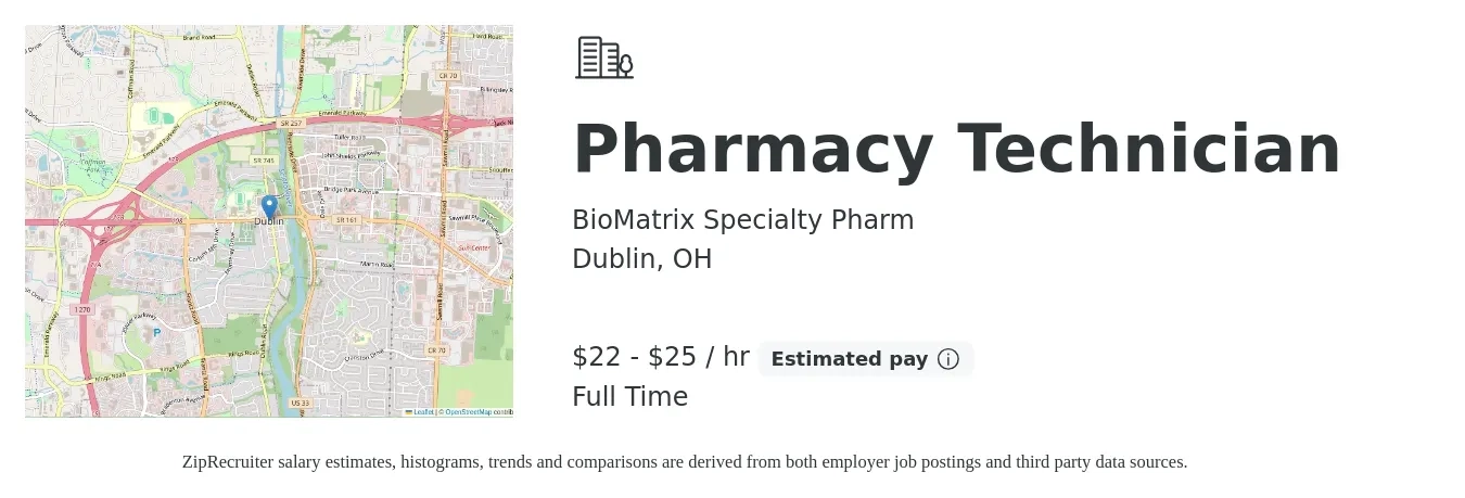 BioMatrix Specialty Pharm job posting for a Pharmacy Technician in Dublin, OH with a salary of $23 to $26 Hourly with a map of Dublin location.