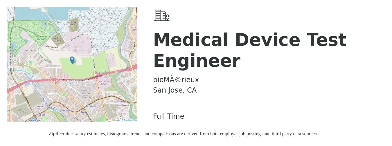 bioMérieux job posting for a Medical Device Test Engineer in San Jose, CA with a salary of $41 to $64 Hourly with a map of San Jose location.