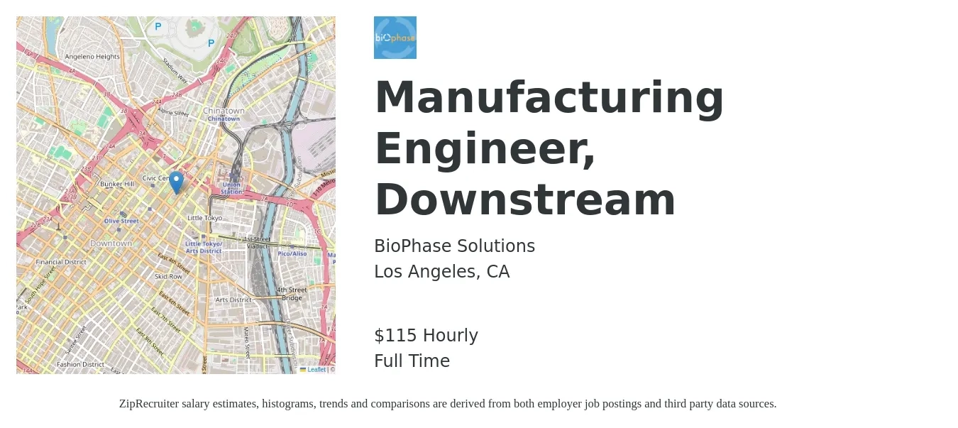 BioPhase Solutions job posting for a Manufacturing Engineer, Downstream in Los Angeles, CA with a salary of $120 Hourly with a map of Los Angeles location.