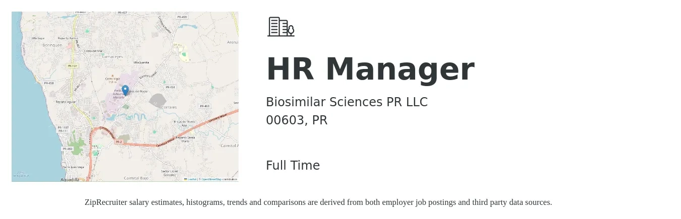 Biosimilar Sciences PR LLC job posting for a HR Manager in 00603, PR with a salary of $61,600 to $89,300 Yearly with a map of 00603 location.