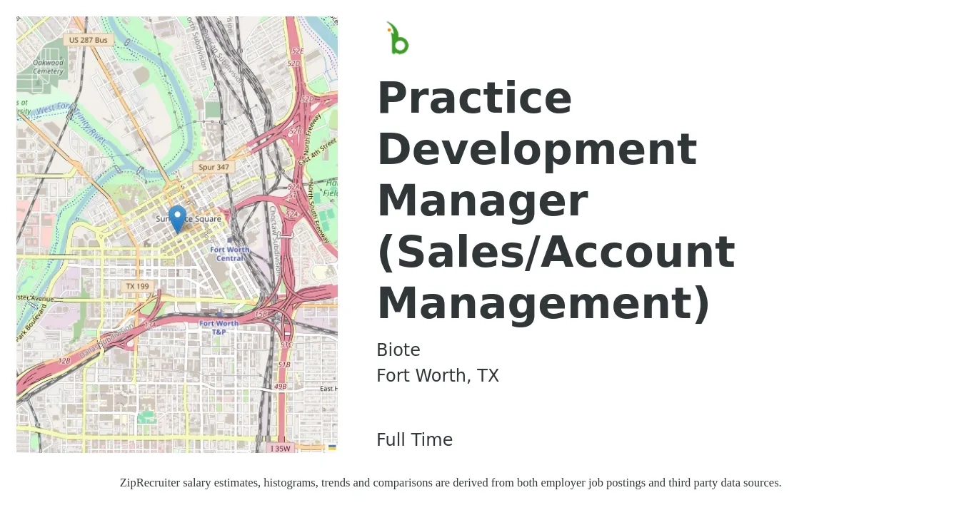 Biote job posting for a Practice Development Manager (Sales/Account Management) in Fort Worth, TX with a salary of $49,800 to $70,400 Yearly with a map of Fort Worth location.