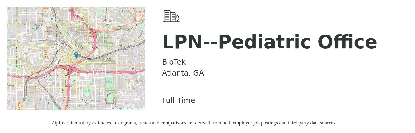 BioTek job posting for a LPN--Pediatric Office in Atlanta, GA with a salary of $24 to $27 Hourly with a map of Atlanta location.