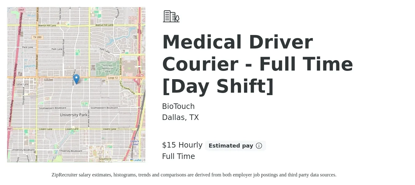BioTouch job posting for a Medical Driver Courier - Full Time [Day Shift] in Dallas, TX with a salary of $16 Hourly with a map of Dallas location.