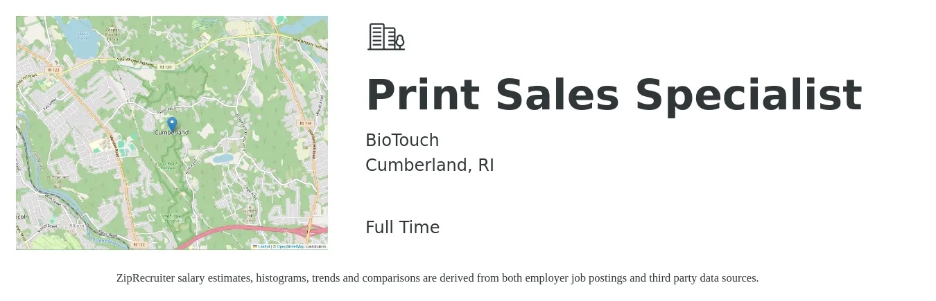 BioTouch job posting for a Print Sales Specialist in Cumberland, RI with a salary of $85,000 to $110,000 Yearly with a map of Cumberland location.