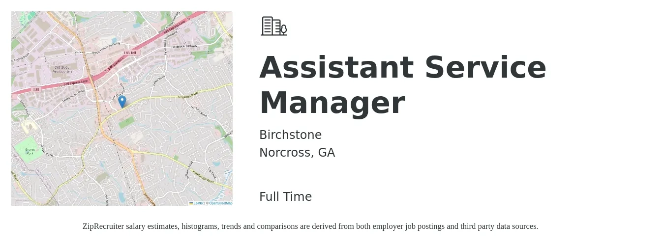 Birchstone job posting for a Assistant Service Manager in Norcross, GA with a salary of $39,100 to $63,100 Yearly with a map of Norcross location.