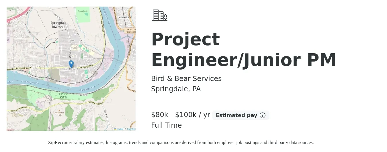 Bird & Bear Services job posting for a Project Engineer/Junior PM in Springdale, PA with a salary of $80,000 to $100,000 Yearly with a map of Springdale location.