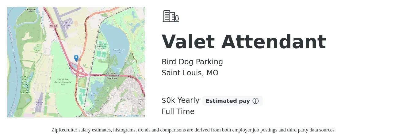 Bird Dog Parking job posting for a Valet Attendant in Saint Louis, MO with a salary of $12 to $14 Yearly with a map of Saint Louis location.